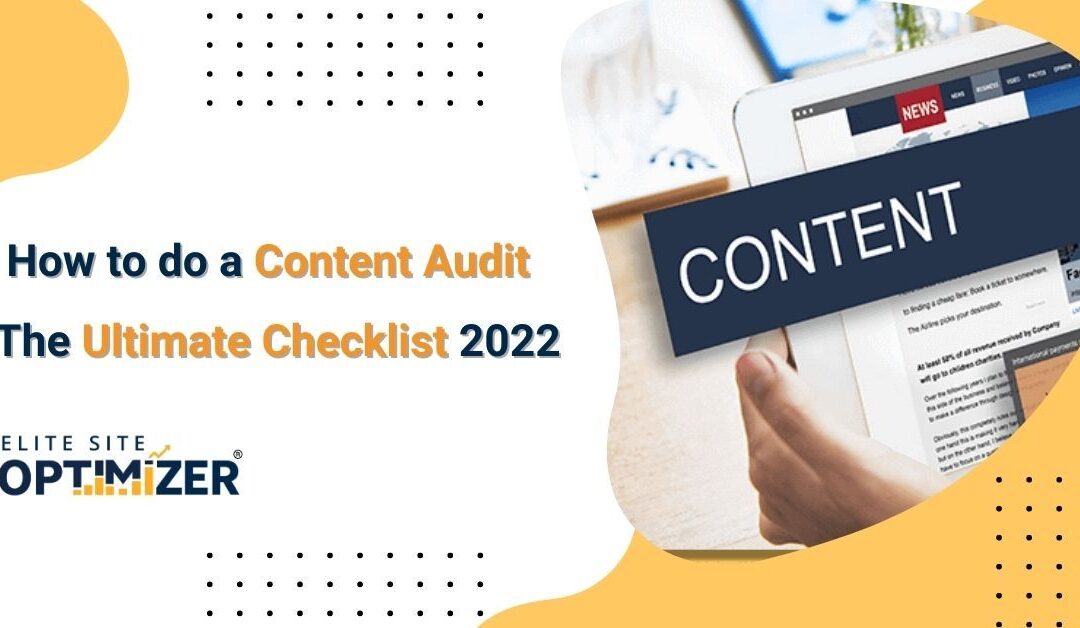 content audit checklist 2022