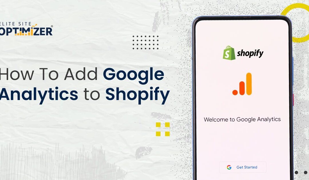 how to add google analytics to shopify