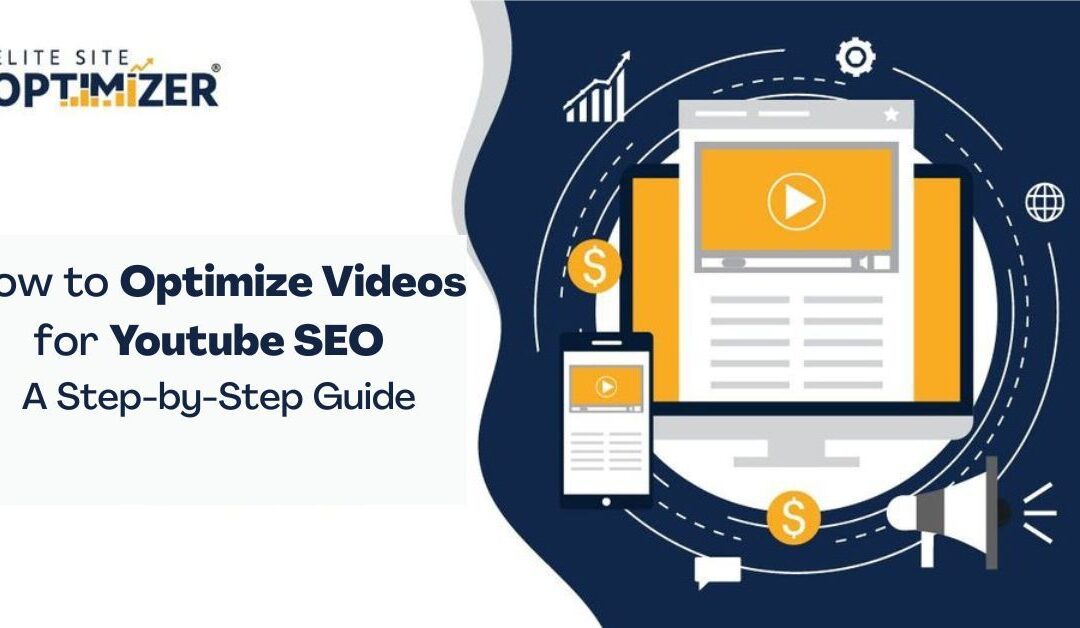 optimize videos for youtube seo guide