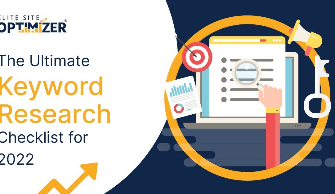 ultimate keyword research checklist 2022