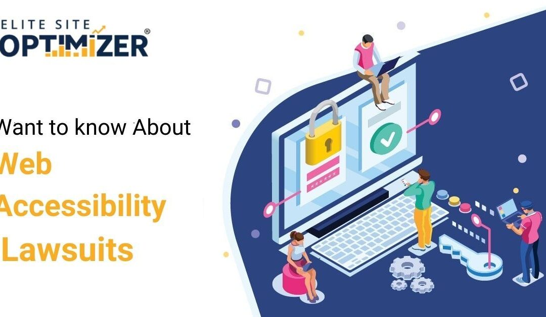 want to know about web accessibility lawsuits